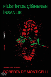 Filistin'de Çiğnenen İnsanlık