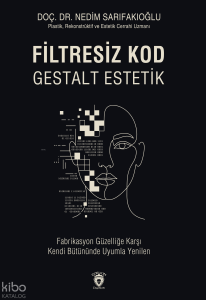 Filtresiz Kod - Gestalt Estetik (Ciltli)
