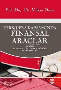 Finansal Araçlar; TFRS / UFRS Kapsamında