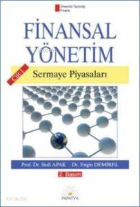 Finansal Yönetim Cilt 1; Sermaye Piyasaları