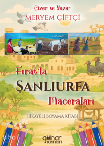 Fırat'la Şanlıurfa Maceraları