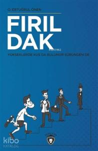 Fırıldak; Yükseklerde Kuş Da Bulunur Sürüngen De