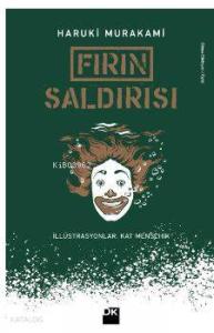 Fırın Saldırısı