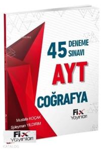 Fix Yayınları AYT Coğrafya 45 Deneme Sınavı Fix 