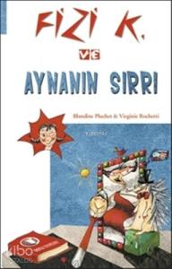 Fizi K. ve Aynanın Sırrı