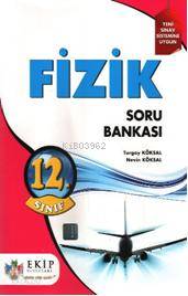 Fizik; Soru Bankası 12. Sınıf