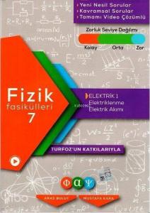 Fiziksel Alan Yayınları Fizik Fasikülleri 7 Elektrik 1 Fiziksel Alan 