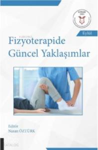 Fizyoterapide Güncel Yaklaşımlar