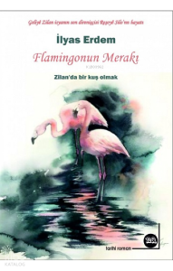 Flamingonun Merakı