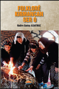 Folklorê Kirmancan Ser O