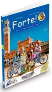 Forte 3 (Kitap+CDROM+CD) İtalyanca Orta-Alt Seviye 7-11 Yaş A2