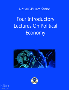 Four Introductory  Lectures On Political  Economy