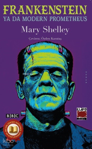 Frankenstein ya da Modern Prometheus