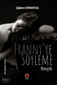 Franny'ye Söyleme Beşik