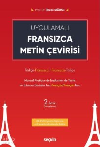 Fransızca Metin Çevirisi;Türkçe – Fransızca / Fransızca – Türkçe
