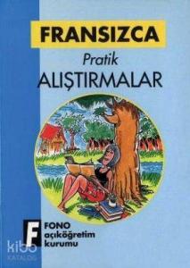 Fransızca Pratik Alıştırmalar