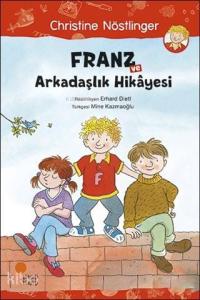 Franz ve Arkadaşlık Hikayesi