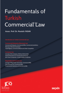 Fundamentals of Turkish Commercial Law