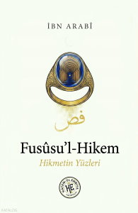 Füsusu'l-Hikem - İbn-i Arabi