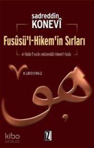 Fusûsü'l-Hikem'in Sırları