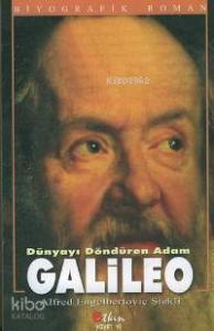Galileo Dünyayı Döndüren Adam