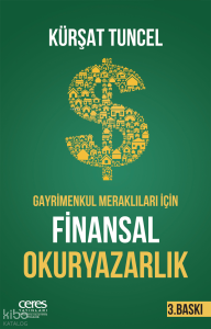 Gayrimenkul Meraklıları İçin Finansal Okuryazarlık