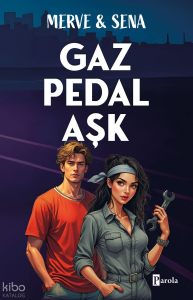 Gaz Pedal Aşk
