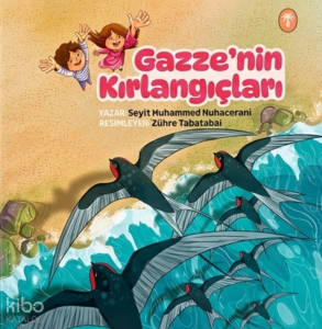 Gazze'nin Kırlangıçları