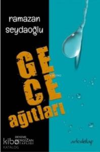 Gece Ağıtları