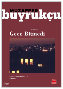 Gece Bitmedi