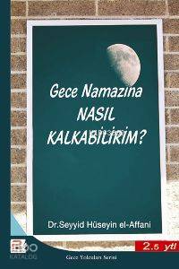 Gece Namazına Nasıl Kalkabilirim