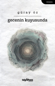 Gecenin Kuyusunda