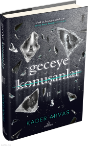 Geceye Konuşanlar 2 (Ciltli)
