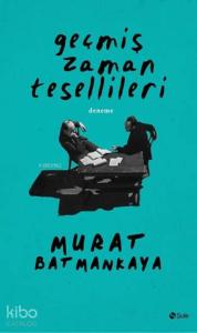 Geçmiş Zaman Tesellileri