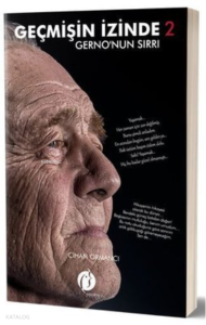 Geçmişin İzinde 2 - Gerno'nun Sırrı