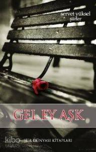 Gel Ey Aşk