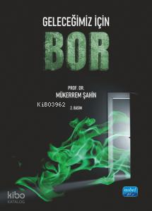 Geleceğimiz İçin Bor