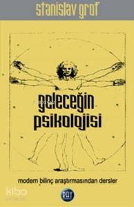 Geleceğin Psikolojisi