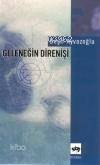 Geleneğin Direnişi