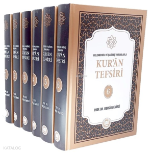 Geleneksel ve Çağdaş Yorumlarla Kuran Tefsiri (6 Cilt)