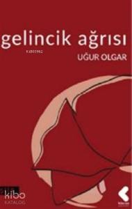 Gelincik Ağrısı