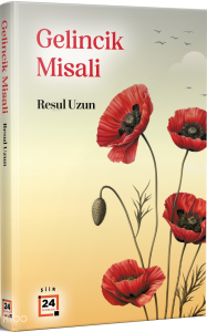 Gelincik Misali