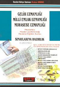 Gelir Uzmanlığı, Milli Emlak Uzmanlığı, Muhsebe Uzmanlığı Sınavlarına Hazırlık