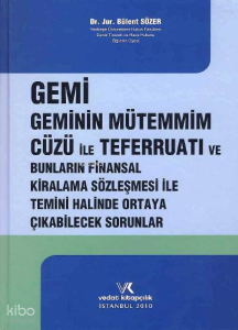 Gemi Geminin Mütemmim Cüzü ile Teferruatı