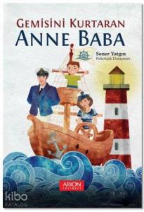 Gemisini Kurtaran Anne Baba