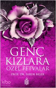 Genç Kızlara Özel Fetvalar