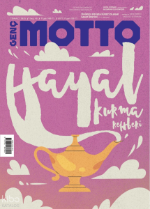 Genç Motto Dergisi - Sayı: 46 (Temmuz 2025) ;Hayal Kurma Rehberi