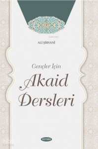 Gençler için Akaid Dersleri