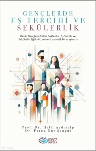 Gençlerde Eş Tercihi ve Sekülerlik