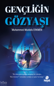 Gençliğin Gözyaşı